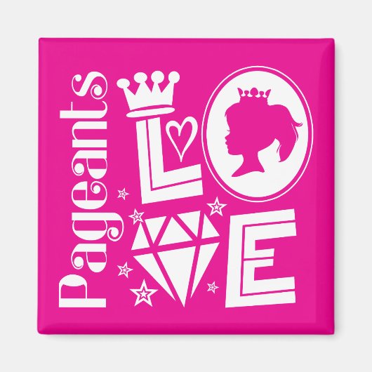 Roze Pageant Princess Love - Beauty Pageants Magneet (Voorkant)