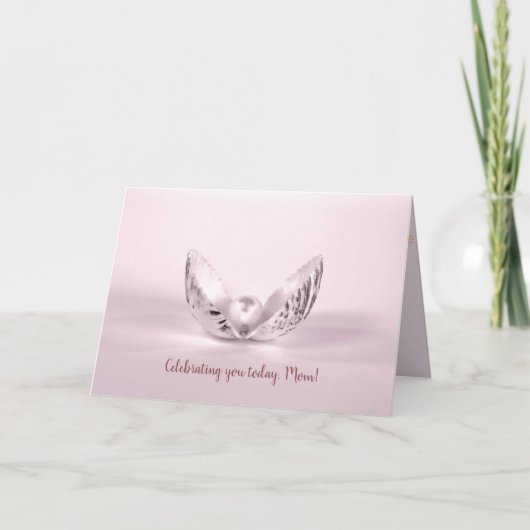 Roze parel in de zeeschok Mam's verjaardag Kaart (Voorkant)