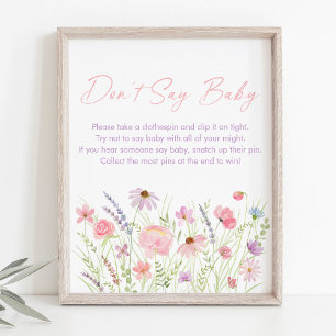 Roze Pastelkleurige Wilde Bloem Zeg Niet Baby Spel Poster