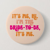 Roze Perzik Retro Hoi, Ik Ben de Aankomende Bruid Ronde Button 7,6 Cm (Voorkant)