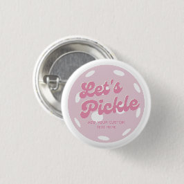 Roze Pickleball Laten we gepersonaliseerde tekst m Ronde Button 3,2 Cm