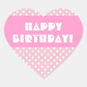 Roze poka Dots Happy Birthday V2 Hart Sticker