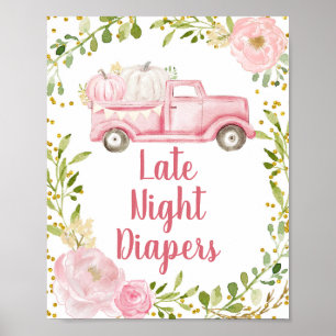 Roze pompoen Vrachtwagen Late Night Diapers Sign P Poster