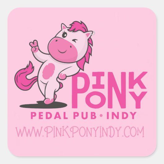 Roze Pony Pedal Pub Indy Vierkante Sticker (Voorkant)