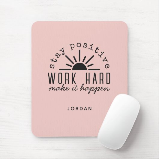 Roze Positieve Motivatie Quote met Naam Muismat (Met muis)