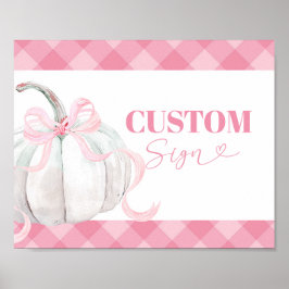 Roze Preppy Pompoen Meisje Verjaardag Custom Sign Poster