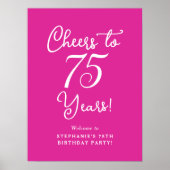 Roze Proost 75 Jaar 75e Verjaardag Welkomstbord Poster (Voorkant)