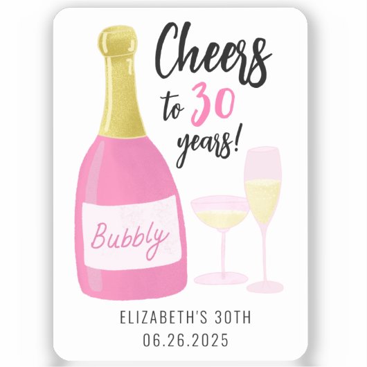 Roze Proost op 30 jaar bubbelig 30e verjaardagsfee Sticker (Voorkant)