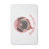 Roze pug Breek de Regels Bath Mat (Voorkant Verticaal)