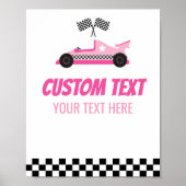 Roze Race Auto Racecar Aangepaste Tekst Party Sign Poster (Voorkant)