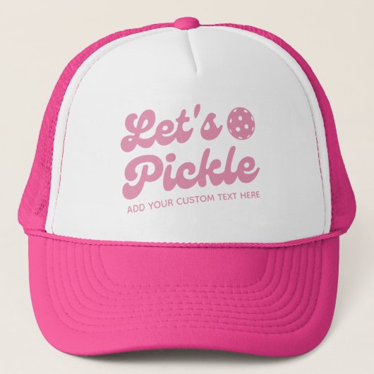 Roze Retro Let's Pickle Gepersonaliseerde Pickleba Trucker Pet (Voorkant)