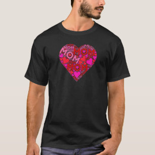 Roze Rood Hart Vormen Liefde Moeder Mama Moederdag T-shirt