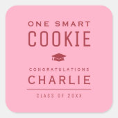 Roze Rood Modern One Smart Cookie Afstuderen gunst Vierkante Sticker (Voorkant)
