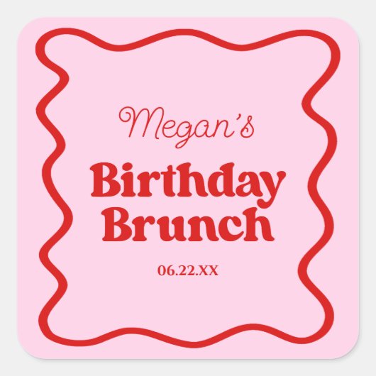 Roze Rood Wavy Border Verjaardag Brunch Party Vierkante Sticker (Voorkant)