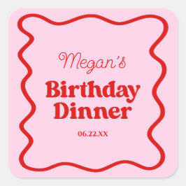 Roze Rood Wavy Border Verjaardag Dinner Party Vierkante Sticker