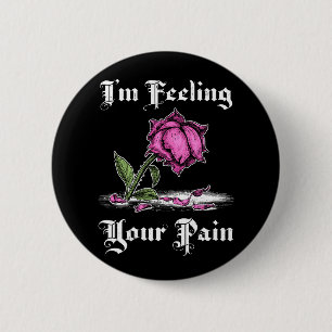 Roze roos in wanhoop Witte tekst Ronde Button 5,7 Cm