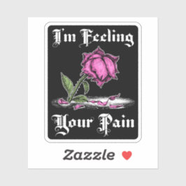 Roze roos in wanhoop Witte tekst Sticker