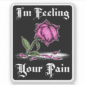 Roze roos in wanhoop Witte tekst Sticker (Voorkant)