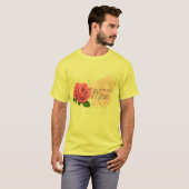 Roze roos met tekst t-shirt (Voorkant volledig)