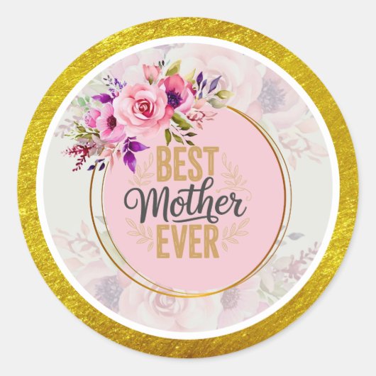 Roze Roos Moederdag I Beste Moeder Ooit Ronde Sticker (Voorkant)