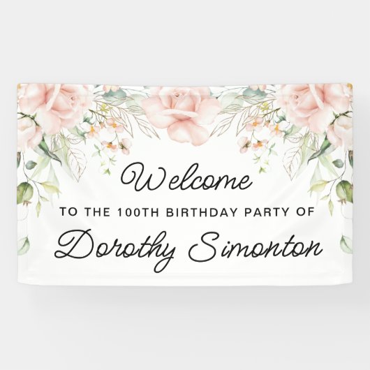 Roze Rose Floral 100th Birthday Party Welcome Spandoek (Horizontaal)