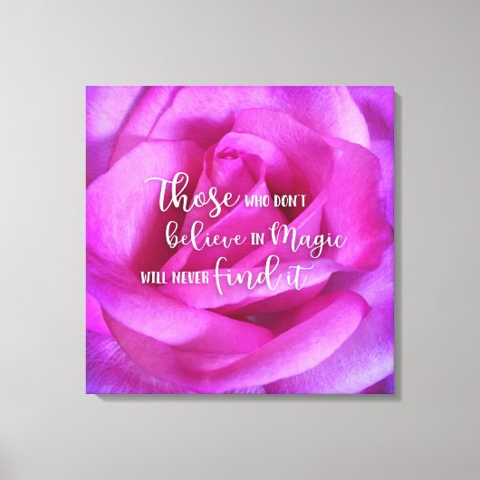 Roze Rose Foto Geloof in Magic Quote Script Bold Canvas Afdruk (Voorkant)