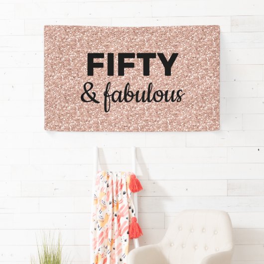 Roze Rose Gold 50 en Fabulous Birthday  Spandoek (Insitu)