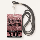 Roze Rose Gold Chrome Shine Sweet 16 VIP Pass Badge (Achterkant met draagriem)
