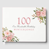 Roze Rose Gold Flowers 100th Birthday Party Gastenboek (Voorkant)