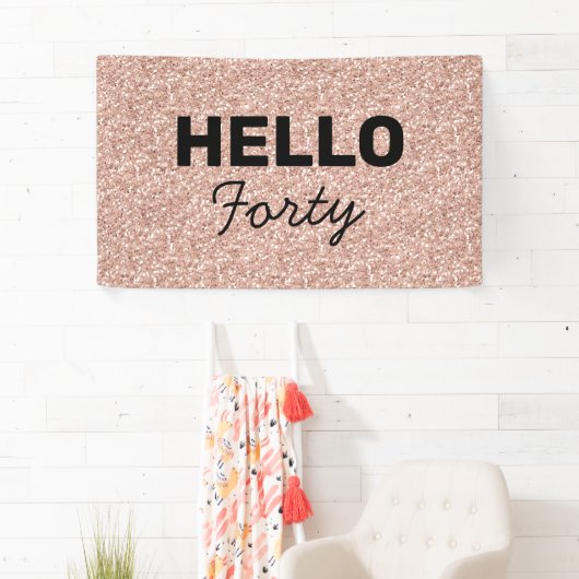 Roze Rose Gold Glitter Hallo 40e verjaardag Spandoek (Insitu)