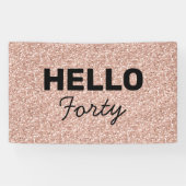 Roze Rose Gold Glitter Hallo 40e verjaardag Spandoek (Horizontaal)
