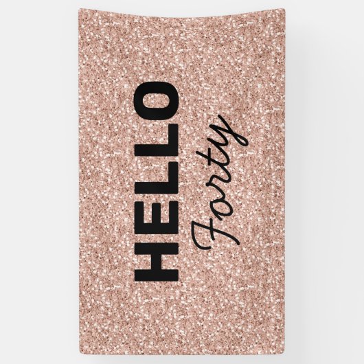 Roze Rose Gold Glitter Hallo 40e verjaardag Spandoek (Verticaal)