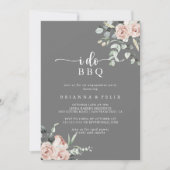 Roze Rose Gray I Do BBQ Engagement Party Kaart (Voorkant)