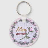 Roze Rosebud Mom aangepaste sleutelhanger (Voorkant)