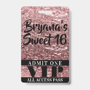 Roze Roségoud Chroom Glans Sweet 16 VIP Pas Badge