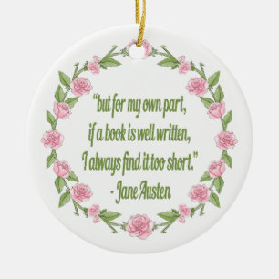 Roze Roses Book Club Jane Austen Quote Keramisch Ornament
