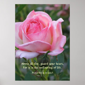 Roze Roze Bud ~ Proverbs 4:23 Poster