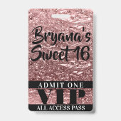 Roze Roze Goud Chroom Glans Sweet 16 VIP Pas Badge (Achterkant)