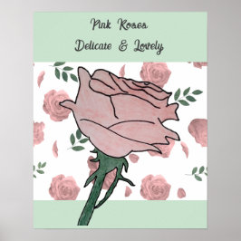 Roze Rozen- Delicaat en Lieflijk Poster