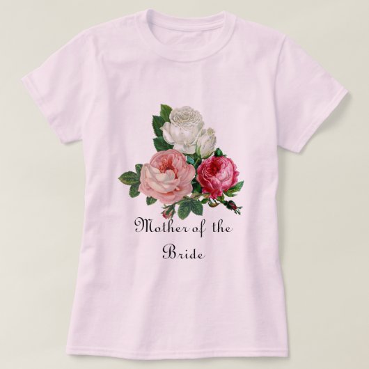 Roze Rozen Moeder van de Bruid Bloem T-shirt (Design voorkant)