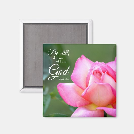 Roze rozenbloesem is nog steeds psalm 46:10 magneet (Voorkant / Achterkant)