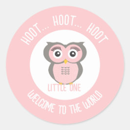Roze Schattige Uil Hoot Hoot Welkom op de Wereld Ronde Sticker
