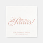 Roze script dat ze Yaaas zei. Vrijgezellenfeest We Servet (Voorkant)