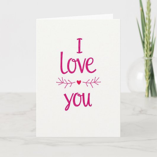 Roze Script Takel Hart Ik Hou Van Jou Kaart (Voorkant)