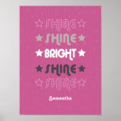 Roze Shine. Shine. Helderheid. Shine. Shine. Poster (Voorkant)
