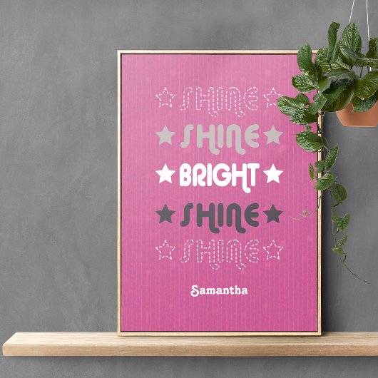 Roze Shine. Shine. Helderheid. Shine. Shine. Poster
