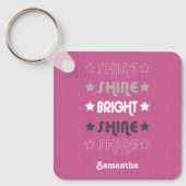 Roze Shine. Shine. Helderheid. Shine. Shine. Sleutelhanger (Voorkant)