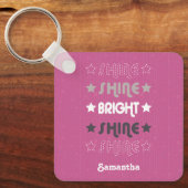 Roze Shine. Shine. Helderheid. Shine. Shine. Sleutelhanger (Voorkant)