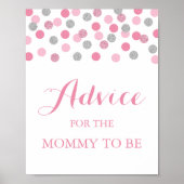 Roze Silver Baby shower Advice voor de mammie Sign Poster (Voorkant)