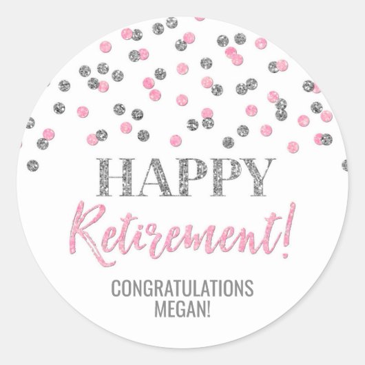 Roze Silver Confetti Happy Retirement Ronde Sticker (Voorkant)